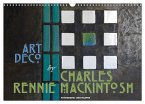 ArtDeco by Charles Rennie Mackintosh (Wandkalender 2025 DIN A3 quer), CALVENDO Monatskalender