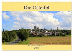 Die Eifel und ihre Regionen - Die Osteifel (Wandkalender 2025 DIN A2 quer), CALVENDO Monatskalender