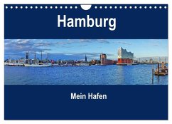 Hamburg - Mein Hafen (Wandkalender 2025 DIN A4 quer), CALVENDO Monatskalender