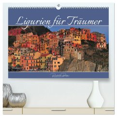 Ligurien für Träumer (hochwertiger Premium Wandkalender 2025 DIN A2 quer), Kunstdruck in Hochglanz