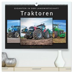 Traktoren - Giganten in der Landwirtschaft (hochwertiger Premium Wandkalender 2025 DIN A2 quer), Kunstdruck in Hochglanz - Calvendo;Roder, Peter