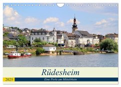 Rüdesheim - Eine Perle am Mittelrhein (Wandkalender 2025 DIN A4 quer), CALVENDO Monatskalender