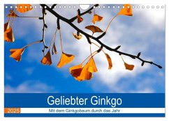 Geliebter Ginkgo (Wandkalender 2025 DIN A4 quer), CALVENDO Monatskalender - Calvendo;Jäger, Anette