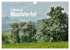 Frühling im Mostviertel (Wandkalender 2025 DIN A4 quer), CALVENDO Monatskalender