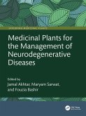 Medicinal Plants for the Management of Neurodegenerative Diseases (eBook, PDF)