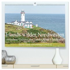 Irlands wilder Nordwesten, zwischen Galway und Fanad Head Lighthouse (hochwertiger Premium Wandkalender 2025 DIN A2 quer), Kunstdruck in Hochglanz - Calvendo;Käufer, Stephan