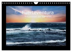 Fuerteventura - Trauminsel der Kanaren (Wandkalender 2025 DIN A4 quer), CALVENDO Monatskalender