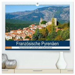 Französische Pyrenäen (hochwertiger Premium Wandkalender 2025 DIN A2 quer), Kunstdruck in Hochglanz