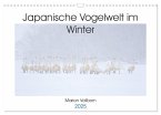 Japanische Vogelwelt im Winter (Wandkalender 2025 DIN A3 quer), CALVENDO Monatskalender