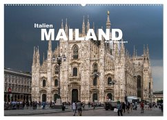 Italien - Mailand (Wandkalender 2025 DIN A2 quer), CALVENDO Monatskalender