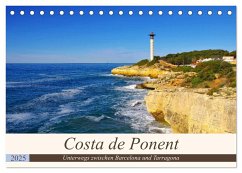 Costa de Ponent - Unterwegs zwischen Barcelona und Tarragona (Tischkalender 2025 DIN A5 quer), CALVENDO Monatskalender - Calvendo;LianeM