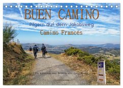 Buen Camino - pilgern auf dem Jakobsweg - Camino Francés (Tischkalender 2025 DIN A5 quer), CALVENDO Monatskalender