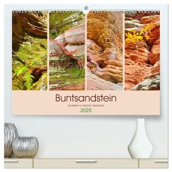 Buntsandstein - Sandstein im Dahner Felsenland (hochwertiger Premium Wandkalender 2025 DIN A2 quer), Kunstdruck in Hochglanz - Calvendo;LianeM