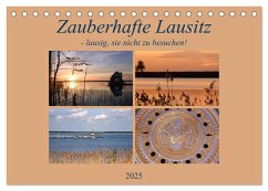 Zauberhafte Lausitz (Tischkalender 2025 DIN A5 quer), CALVENDO Monatskalender