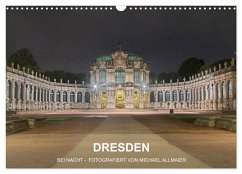 Dresden - fotografiert von Michael Allmaier (Wandkalender 2025 DIN A3 quer), CALVENDO Monatskalender