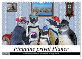 Pinguine privat Planer (Wandkalender 2025 DIN A3 quer), CALVENDO Monatskalender