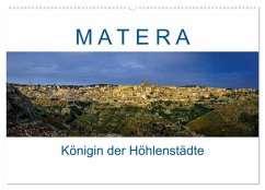 Matera - Königin der Höhlenstädte (Wandkalender 2025 DIN A2 quer), CALVENDO Monatskalender - Calvendo;Müller, Reinhard