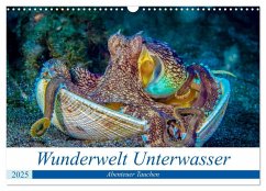 Wunderwelt Unterwasser (Wandkalender 2025 DIN A3 quer), CALVENDO Monatskalender - Calvendo;Gödecke, Dieter