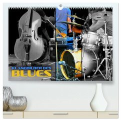 Klangbilder des Blues (hochwertiger Premium Wandkalender 2025 DIN A2 quer), Kunstdruck in Hochglanz