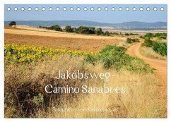 Jakobsweg - Camino Sanabres (Tischkalender 2025 DIN A5 quer), CALVENDO Monatskalender