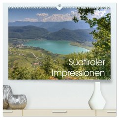 Südtiroler Impressionen (hochwertiger Premium Wandkalender 2025 DIN A2 quer), Kunstdruck in Hochglanz - Calvendo;Haas, Sascha