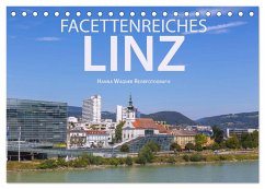 Facettenreiches Linz (Tischkalender 2025 DIN A5 quer), CALVENDO Monatskalender