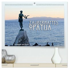 Zauberhaftes Opatija (hochwertiger Premium Wandkalender 2025 DIN A2 quer), Kunstdruck in Hochglanz - Calvendo;Haafke, Udo