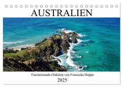 Australien - faszinierende Ostküste (Tischkalender 2025 DIN A5 quer), CALVENDO Monatskalender