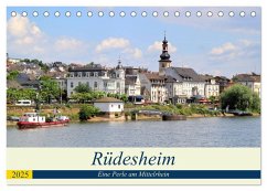 Rüdesheim - Eine Perle am Mittelrhein (Tischkalender 2025 DIN A5 quer), CALVENDO Monatskalender