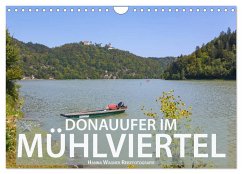 Donauufer im Mühlviertel (Wandkalender 2025 DIN A4 quer), CALVENDO Monatskalender