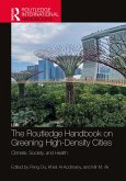 The Routledge Handbook on Greening High-Density Cities (eBook, ePUB)