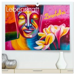 Lebenskraft Buddha (hochwertiger Premium Wandkalender 2025 DIN A2 quer), Kunstdruck in Hochglanz