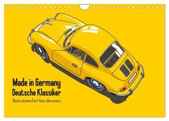 Made in Germany - Illustrationen deutscher Oldtimer (Wandkalender 2025 DIN A4 quer), CALVENDO Monatskalender