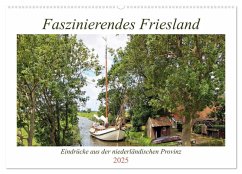 Faszinierendes Friesland (Wandkalender 2025 DIN A2 quer), CALVENDO Monatskalender