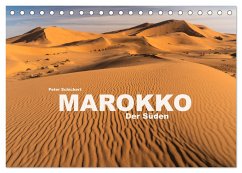 Marokko - Der Süden (Tischkalender 2025 DIN A5 quer), CALVENDO Monatskalender - Calvendo;Schickert, Peter