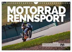 Motorrad Rennsport (Wandkalender 2025 DIN A4 quer), CALVENDO Monatskalender - Calvendo;PM, Photography