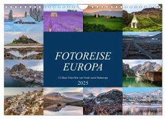 Fotoreise Europa, 12 Must-Visit-Orte von Nord- nach Südeuropa (Wandkalender 2025 DIN A4 quer), CALVENDO Monatskalender - Calvendo;Kruse, Joana