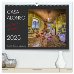 CASA ALONSO - Ein Tag in Havanna (hochwertiger Premium Wandkalender 2025 DIN A2 quer), Kunstdruck in Hochglanz