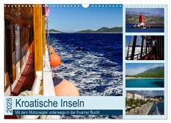 Kroatische Inseln - Mit dem Motorsegler unterwegs in der Kvarner Bucht (Wandkalender 2025 DIN A3 quer), CALVENDO Monatskalender - Calvendo;Liedtke Reisefotografie, Silke