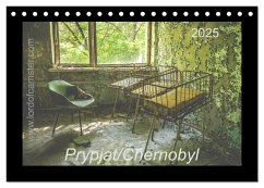 Chernobyl/Prypjat 2025 (Tischkalender 2025 DIN A5 quer), CALVENDO Monatskalender