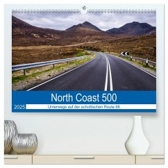 North Coast 500 - Schottlands Traumstraße (hochwertiger Premium Wandkalender 2025 DIN A2 quer), Kunstdruck in Hochglanz - Calvendo;Peters-Hein, Reemt