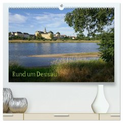 rund um Dessau (hochwertiger Premium Wandkalender 2025 DIN A2 quer), Kunstdruck in Hochglanz - Calvendo;Gronostay, Norbert