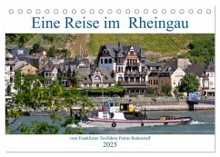 Eine Reise im Rheingau vom Frankfurter Taxifahrer Petrus Bodenstaff (Tischkalender 2025 DIN A5 quer), CALVENDO Monatskalender