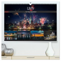 Ulm für Nachtspatzen (hochwertiger Premium Wandkalender 2025 DIN A2 quer), Kunstdruck in Hochglanz