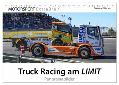 Truck Racing am LIMIT - Panoramabilder (Tischkalender 2025 DIN A5 quer), CALVENDO Monatskalender - Calvendo;Wilczek & Michael Schweinle, Dieter