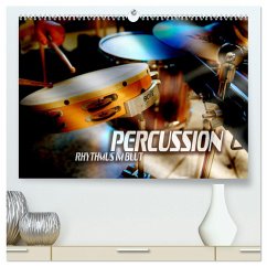 Percussion - Rhythmus im Blut (hochwertiger Premium Wandkalender 2025 DIN A2 quer), Kunstdruck in Hochglanz