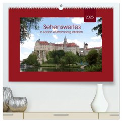 Sehenswertes in Baden-Württemberg erleben (hochwertiger Premium Wandkalender 2025 DIN A2 quer), Kunstdruck in Hochglanz - Calvendo;keller, Angelika