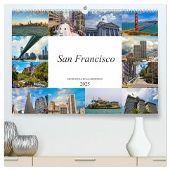 San Francisco Metropole in Kalifornien (hochwertiger Premium Wandkalender 2025 DIN A2 quer), Kunstdruck in Hochglanz - Calvendo;Meutzner, Dirk