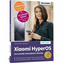Xiaomi HyperOS - Für Einsteiger ohne Vorkenntnisse - Schmid, Anja;Lehner, Andreas