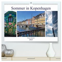 Sommer in Kopenhagen (hochwertiger Premium Wandkalender 2025 DIN A2 quer), Kunstdruck in Hochglanz